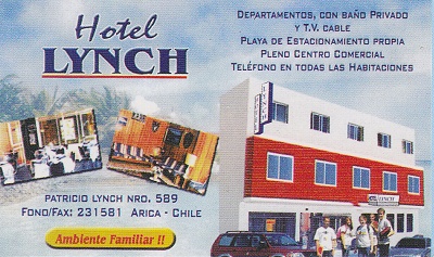 La tarjeta del hotel Lynch, calle Patricio
                      Lynch No. 589, Arica, Chile, fono 231581