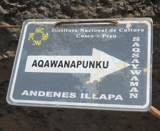 Sacsayhuamán, ein Wegweiser nach Aqawanapunku