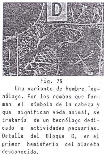 Fig.
                                79: hombre tecnlogo, variante