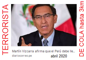 Martn
                                            Vizcarra, presidente del
                                            Per con tortura+maltrato
                                            con colas de hasta 3km