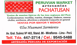 Mercado para artesana peruana en
                        Miraflores: Tarjeta de visita de la empresa
                        Pachatusan para tejidos y artesana de Cusco en
                        general