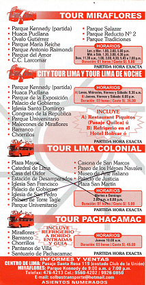 Volante de la empresa de bus
                        "Mirabus", un bus para turistas en
                        Lima sin techo, horario