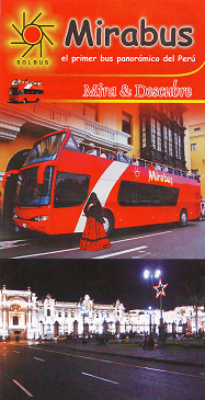 Busfirma "Mirabus", Bus f�r
                        Touristenfahrten in Lima ohne Dach, Flugblatt
