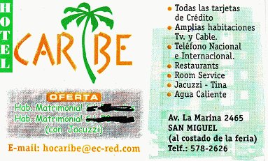 Visitenkarte des Hotels "Caribe",
                        Avenida La Marina 2465, San Miguel, Lima, Per�,
                        Tel. 01-5782626, E-Mail: hocaribe@ec-red.com