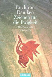 Erich von
                          Dniken, Buch "Zeichen fr die Ewigkeit.
                          Die Botschaft von Nasca", Buchdeckel