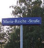 La Asociacin "Dra. Mara
                Reiche" en Dresde inaugur una calle Mara Reiche
                en Dresde-Klotzche (Dresden Klotzsche) en octubre 2005
                [23]