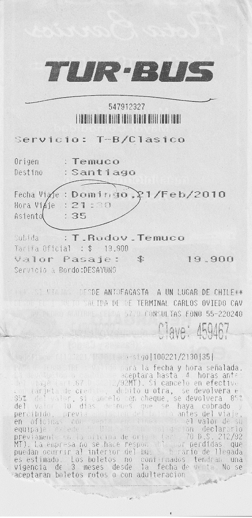 Tiquete de Temuco a Santiago para 19,500
                        pesos chilenos del 21 de febrero del a�o 2010