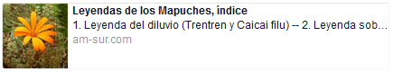 Leyendas de los mapuches - tienen
                                  el esp�ritu de los nativos del Am�rica
                                  del Sur